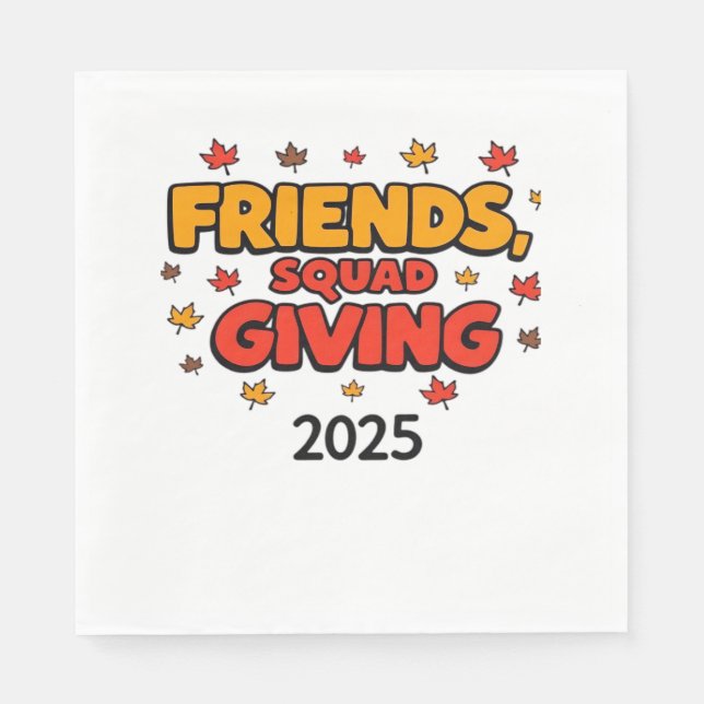 Freundschaft Squad geben Herbst 2025 dankbar Serviette (Vorderseite)