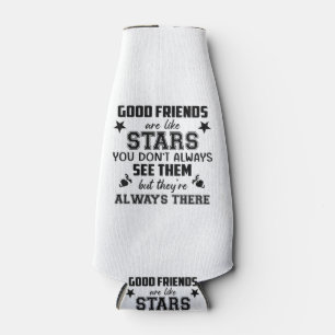 Freundschaft T-Shirt Zitat Guter Freund Wie Stern Flaschenkühler