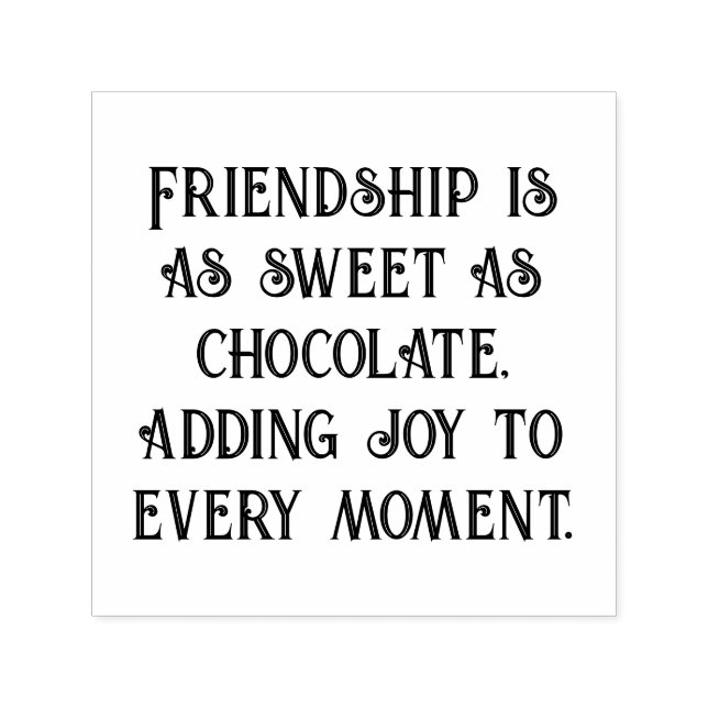 Freundschaft und Schokolade Permastempel (Design)