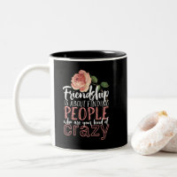 Freundschaftsangebot Cool Crazy Best Friends Zitat