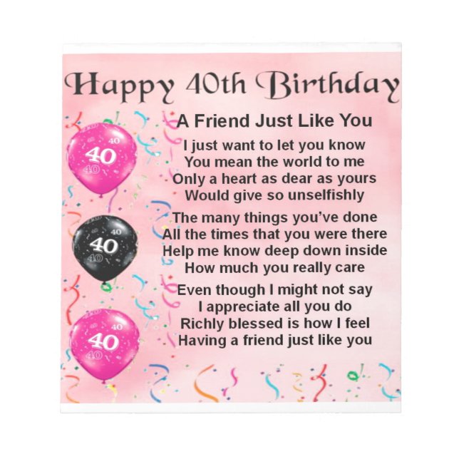 Freundschaftsgedicht - 40. Geburtstag Notizblock (Vorderseite)