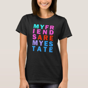 Freundschaftsziele Rainbow Inspiration Zitat T-Shirt