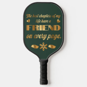 Freundschaftszitat-Geschenk für beste Freundin Pickleball Schläger