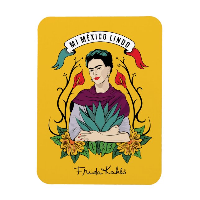 Frida Kahlo | Mi Mexico Lindo Magnet (Vertikal)