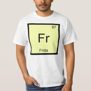 Frida Name Chemie Element Periodensystem T-Shirt