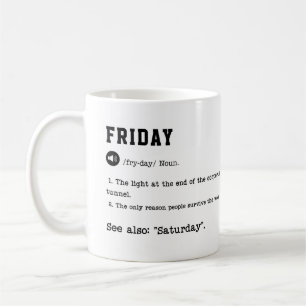 FRIDAY Mug - Weekend Vibes Café Mug