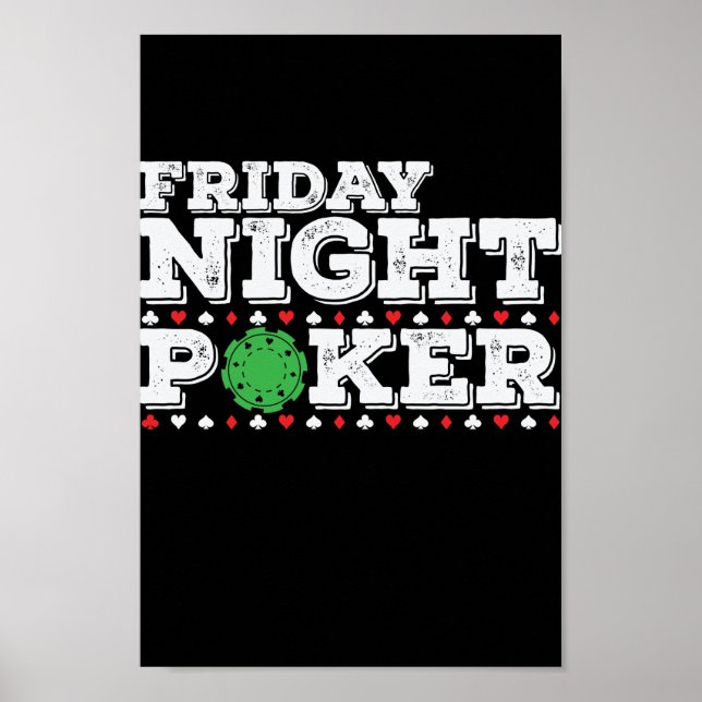 Friday Night Poker Chips Poster (Vorne)