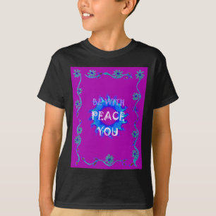 Friede sei mit dir Inspirierender Text Kunst Muste T-Shirt