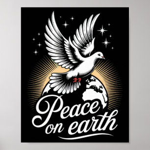 Frieden auf Erden Taube und Globus Friedliches Wei Poster
