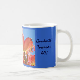 Frieden auf Erden, Wohlwollen gegenüber Allen! Kaf Kaffeetasse