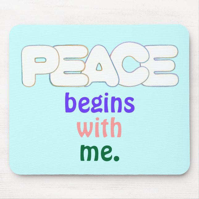 Frieden beginnt mit mir, Mousepads (Vorne)