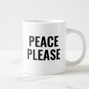 Frieden bitte schwarz-weißer Text gegen den Krieg  Jumbo-Tasse