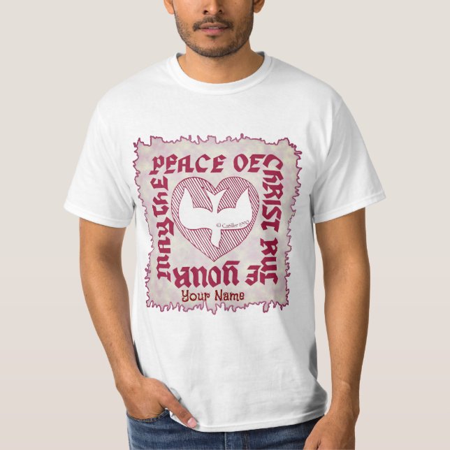Frieden Christi Christlich   T-Shirt (Vorderseite)