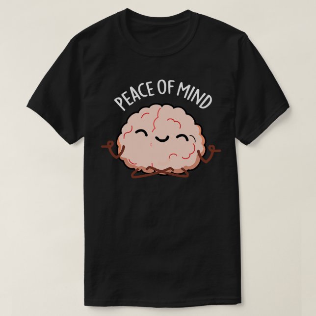 Frieden des Geistes Funny Brain Meditation Puff T-Shirt (Design vorne)