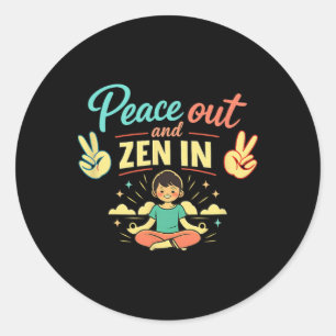 Frieden draußen und Zen in Chill-Vibes Psychische Runder Aufkleber