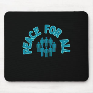 Frieden für alle Sticker Peace Sticker One World Mousepad