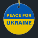 Frieden für die Ukraine - ukrainische Flagge Keramik Ornament<br><div class="desc">Frieden für die Ukraine - ukrainische Flagge</div>