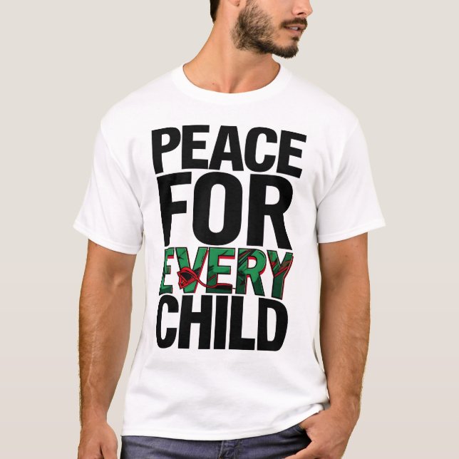 Frieden für jedes Kind - kühne Bewusstseinsbildung T-Shirt (Vorderseite)