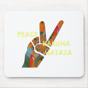 Frieden hinaus: Hakuna Matata Vibes Schild Mousepad