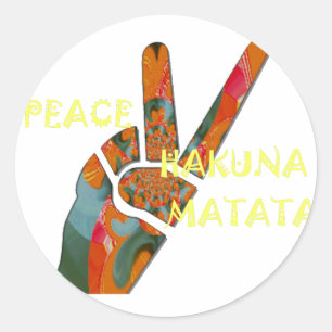 Frieden hinaus: Hakuna Matata Vibes Schild Runder Aufkleber
