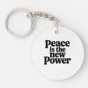 Frieden ist der neue Power Schlüsselanhänger