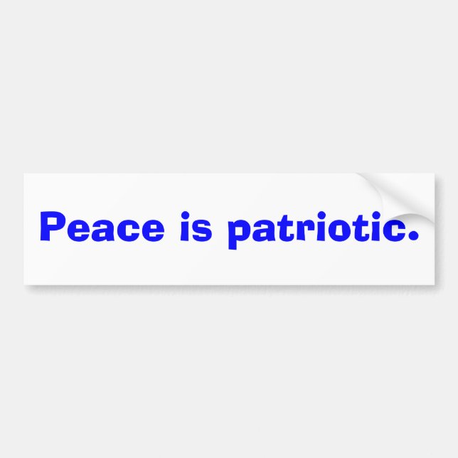 Frieden ist patriotisch autoaufkleber (Vorne)