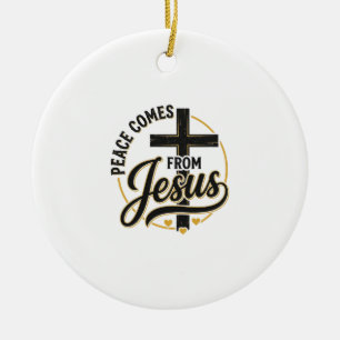 Frieden kommt von Jesus Christliches Kreuz-Shirt Keramik Ornament