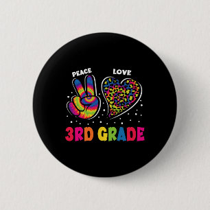 Frieden Liebe 3. Klasse Leopard Tie Dye Zurück in Button