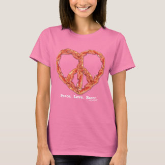 Frieden. Liebe. Bacon. T-Shirt