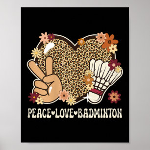 Frieden Liebe Badminton Liebhaber Leoparden Druck Poster