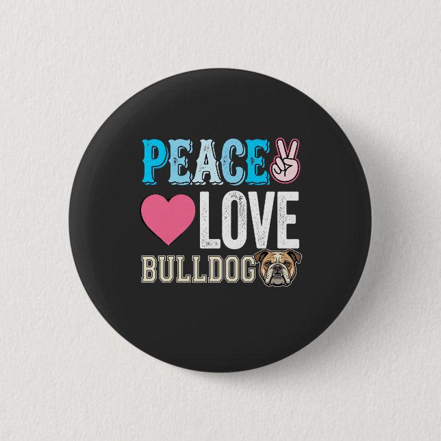 Frieden Liebe Bulldogge Vektor Button (Vorderseite)