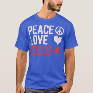 Frieden Liebe Cello Cellist T-Shirt
