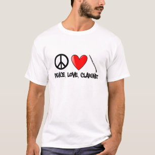 Frieden, Liebe, Clarinet T-Shirt