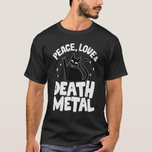 Frieden Liebe & Death Metal Katze Goth Punk Rock T-Shirt