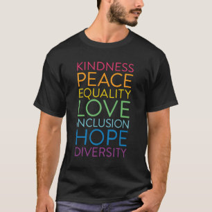 Frieden Liebe Einbeziehung Gleichstellung Diversit T-Shirt