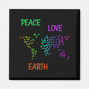 Frieden Liebe Erde Planet Grün Natur Erde schützen Magnet