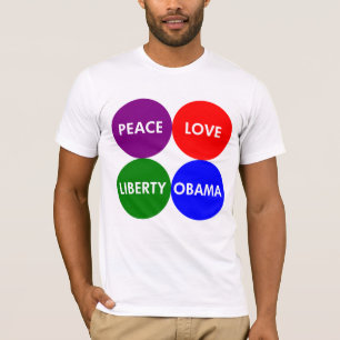 Frieden. Liebe. Freiheit. Obama. T-Shirt