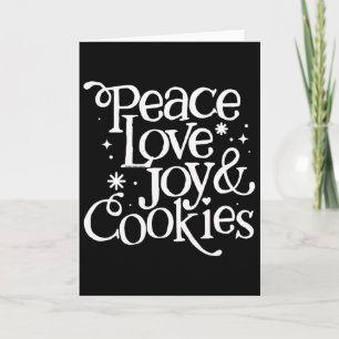 Frieden Liebe Freude und Kekse Weihnachten Karte