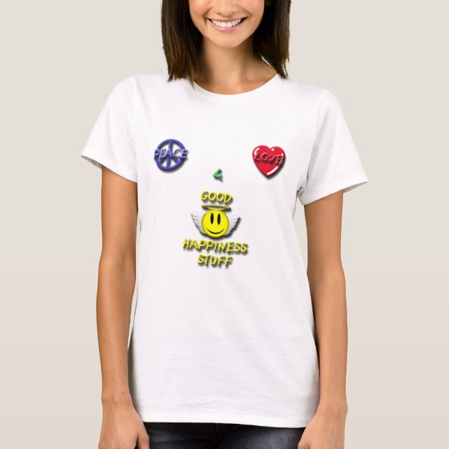 Frieden Liebe Glück T - Shirt (Vorderseite)