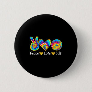 Frieden Liebe Golf Lustige Tie Dye Golf Liebhaber Button