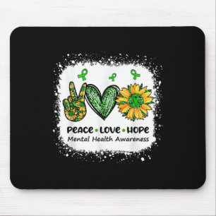 Frieden Liebe Hoffnung Psychische Gesundheit Bewus Mousepad