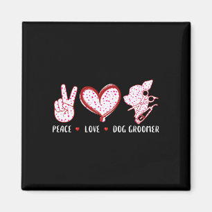 Frieden Liebe Hund Hundefriseur Welpen für Männer Magnet