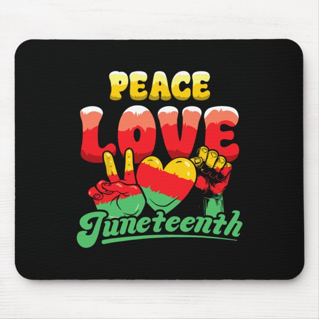 Frieden Liebe Juneteenth Afroamerikanisch Afro Sch Mousepad (Vorne)