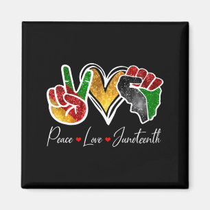 Frieden Liebe Juneteenth schwarzer Stolz Freiheit Magnet