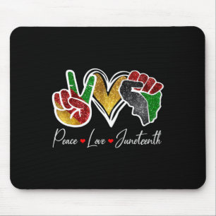 Frieden Liebe Juneteenth Schwarzer Stolz Freiheit  Mousepad