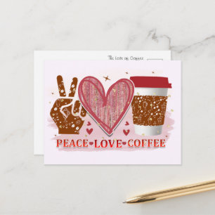 Frieden, Liebe, Kaffee Postkarte