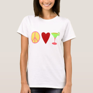 Frieden, Liebe, Margarita T-Shirt
