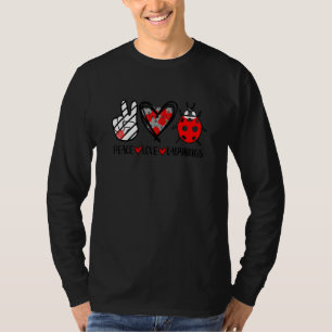 Frieden Liebe Marienkäfer Viel Glück Natur Marien T-Shirt