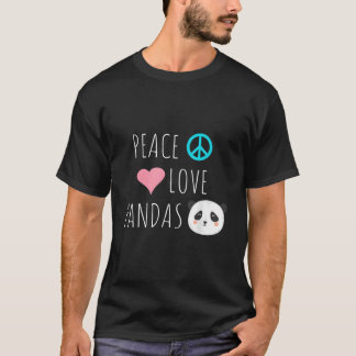 Frieden Liebe Pandas Panda Bär Tier Haustier Liebe T-Shirt