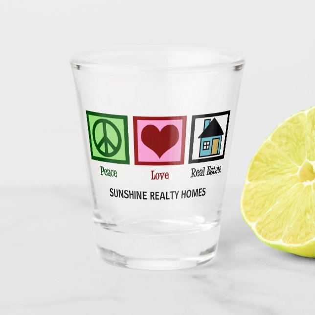 Frieden Liebe Real Anwesen Schnapsglas (Vorderseite)